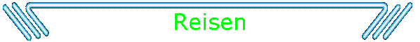 Reisen